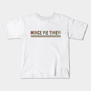 Mince Pie time Kids T-Shirt